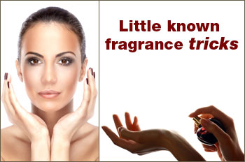perfume tricks and tips